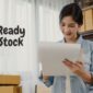 Arti Sistem Ready Stock Keuntungan dan Perbedaan dengan Pre Order 2