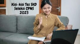 KEMENPAN RB Bocorkan Kisi Kisi Tes SKD Seleksi CPNS 2023 Pelamar Wajib Tahu