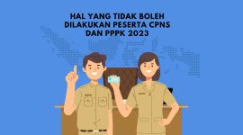 Awas Kena Blacklist Ini Hal yang Tidak Boleh Dilakukan Peserta CPNS dan PPPK 2023