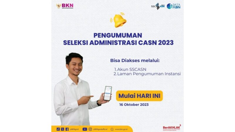 Pengumuman Seleksi Administrasi CASN 2023 Ini Link dan Cara Ceknya