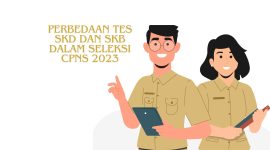 Perbedaan Tes SKD dan SKB dalam Seleksi CPNS 2023