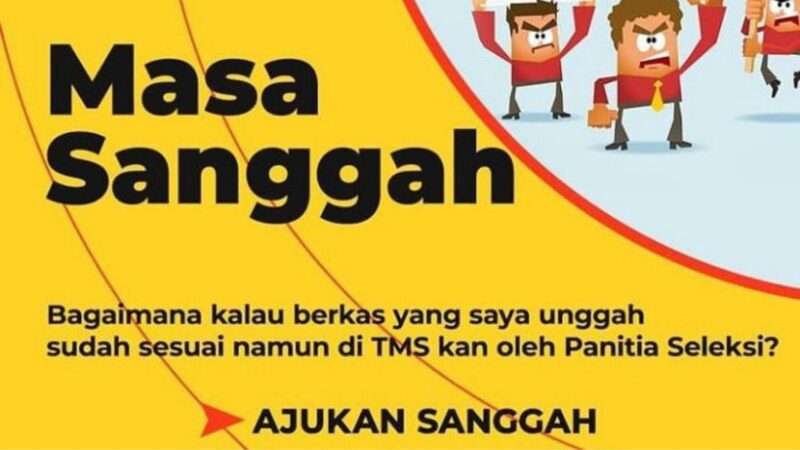 Tidak Lolos Seleksi Administrasi CASN 2023 Yuk Ajukan Masa Sanggah