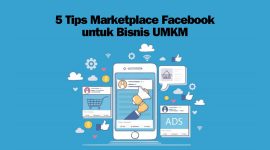 5 Tips Marketplace Facebook untuk Bisnis UMKM