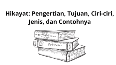 Contoh Teks Hikayat Menarik: Panduan Praktis Menulis Cerita yang Memukau 1 Contoh teks hikayat