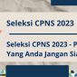Menuju Tahapan Lanjutan Ini Perangkingan SKD CPNS 2023 1
