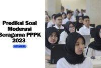 Prediksi Soal Moderasi Beragama PPPK Kemenag 2023 Beserta Jawabannya