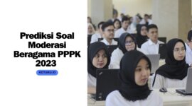 Prediksi Soal Moderasi Beragama PPPK Kemenag 2023 Beserta Jawabannya