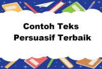 Teks Paragraf Persuasif