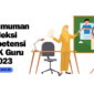 Link dan Jadwal Pengumuman Seleksi Kompetensi PPPK Guru 2023