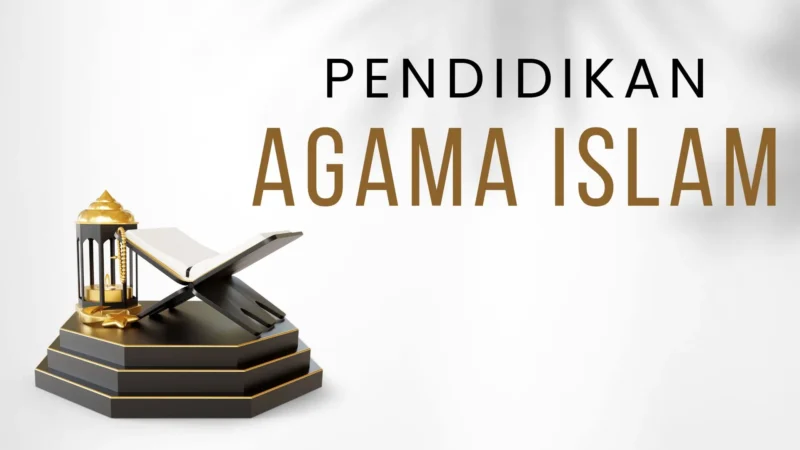 Pendidikan Agama Islam