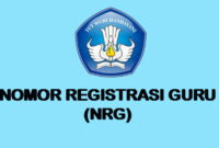 Berikut Ini Cara Mendapatkan NRG Setelah Lulus PPG