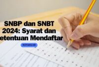 Mengenal Perbedaan Jalur Masuk Kuliah SNBP dan SNBT 2024