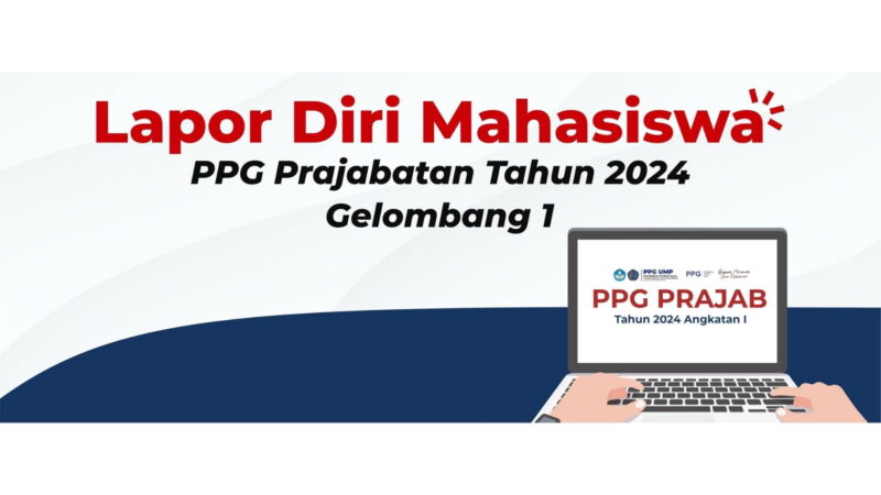 Penjelasan Kemdikbud Tentang Lapor Diri PPG Prajabatan 2024