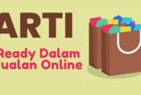 Berikut Arti Ready Dalam Jualan Online Yuk Simak Penjelasannya 1