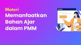 Memanfaatkan Bahan Ajar Dalam PMM Secara Offline Begini Caranya