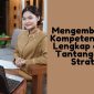 Mengembangkan Kompetensi Guru Lengkap dengan Tantangan dan Strategi