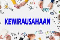 Apa yang Dimaksud dengan Kewirausahaan Ini Pembahasannya