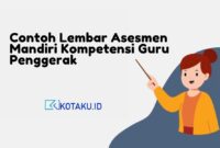 Lengkap Ini Contoh Lembar Asesmen Mandiri Kompetensi Guru Penggerak Kompetensi Diri CGP Lampiran 4