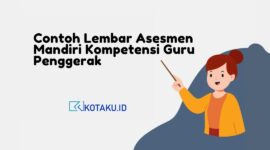 Lengkap Ini Contoh Lembar Asesmen Mandiri Kompetensi Guru Penggerak Kompetensi Diri CGP Lampiran 4