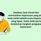 Memastikan Keputusan Yang Kita Ambil Adalah Keputusan Yang Tepat Post Test Modul 3