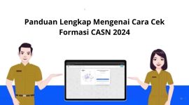 Panduan Lengkap Mengenai Cara Cek Formasi CASN 2024 Calon Pelamar Perlu Tahu
