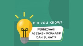Yuk Simak Ini Perbedaan Asesmen Formatif dan Sumatif dalam Proses Pembejalaran