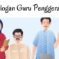 Apa Saja Slogan Guru Penggerak Berikut Ini Penjelasannya
