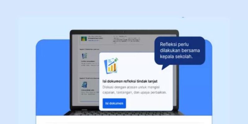 Cara Mengisi Dokumen Refleksi Upaya Tindak Lanjut PMM Beserta Jawabannya