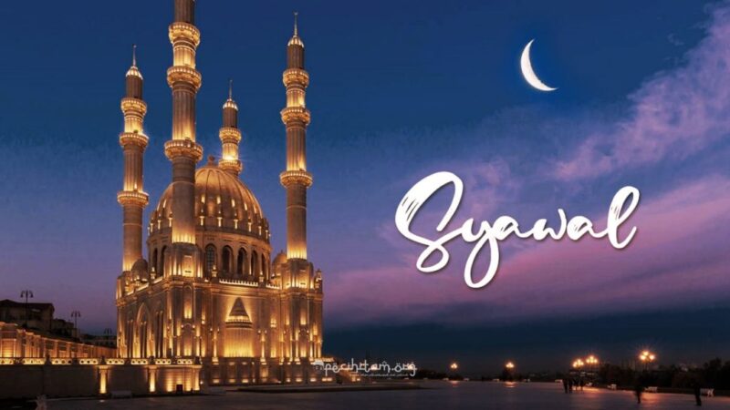 Peristiwa Peristiwa Penting di Bulan Syawal
