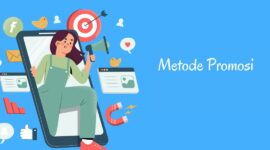 8 Metode Promosi yang Menarik dan Efektif untuk Bisnis