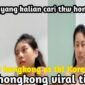 Video TKW Hongkong dan Korea Yang Lagi Viral Full 24 Menit