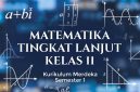 Materi Matematika Tingkat Lanjut Kelas 11 Kurikulum Merdeka Semester 1